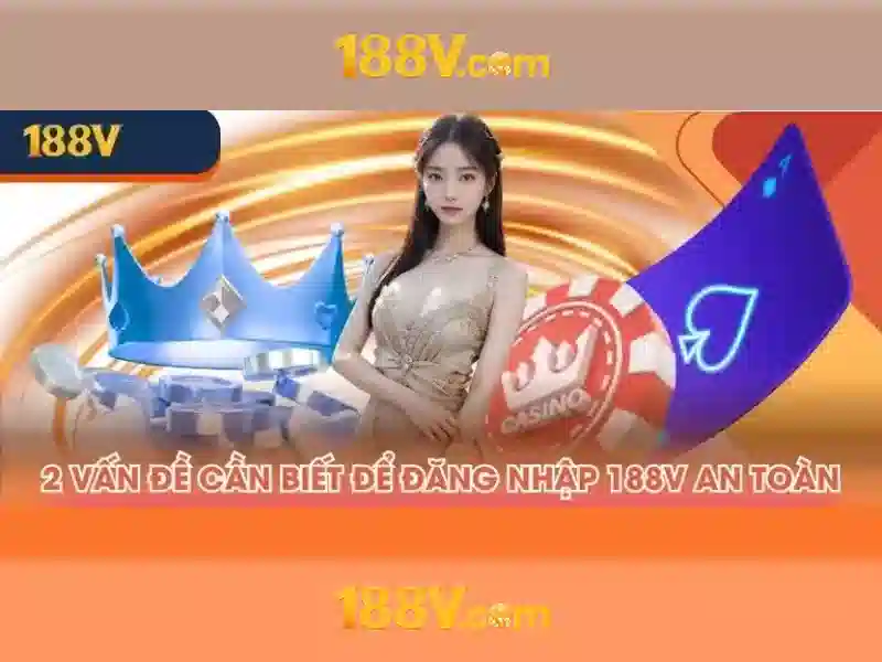 Lich su cua 188v